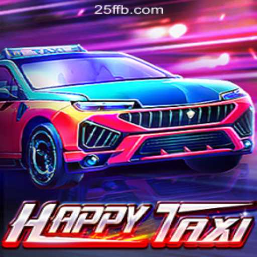 Discover the Exciting World of HappyTaxi and 25F.COM Oficial Slots Brasil #1